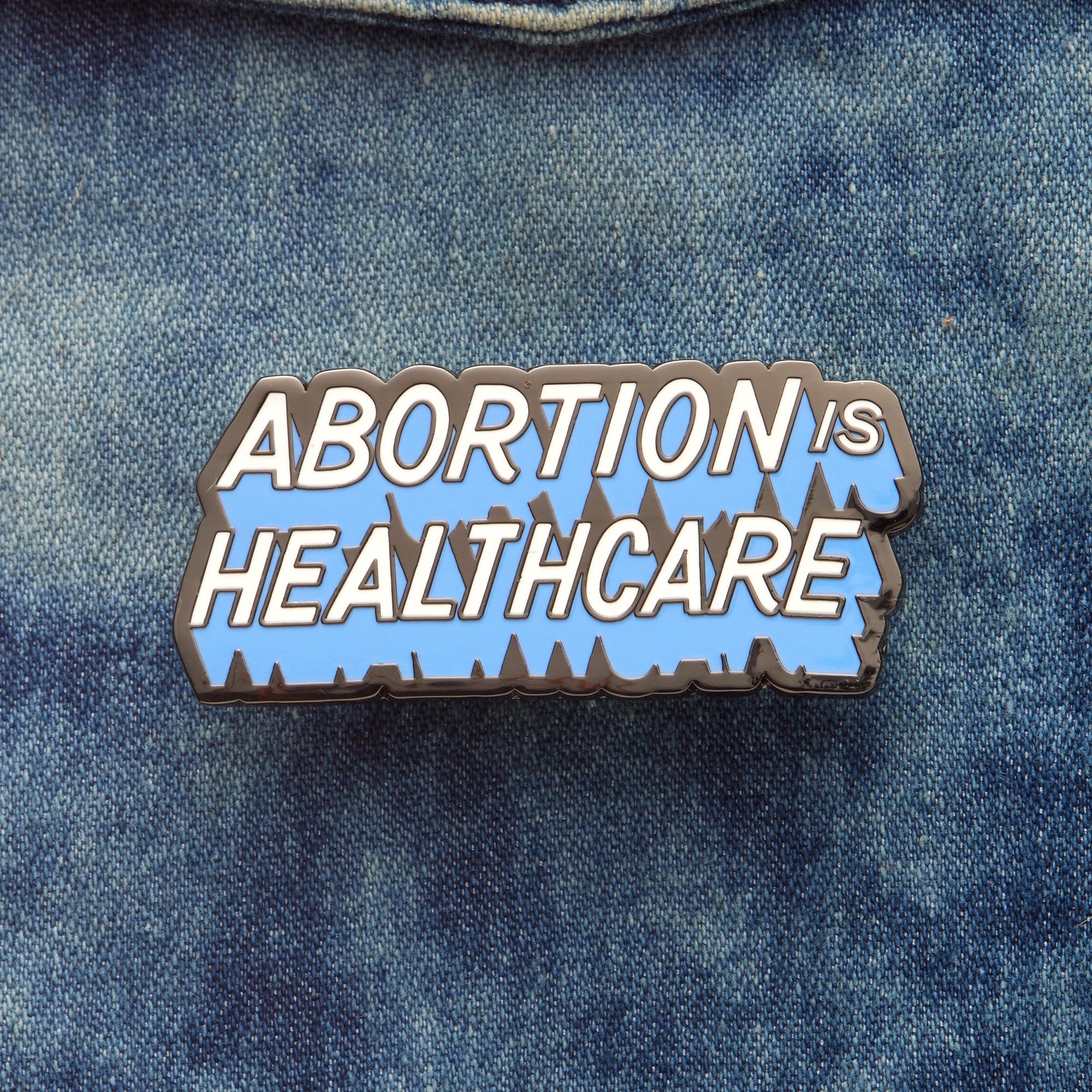 Abortion is Healthcare Pin - Image 3