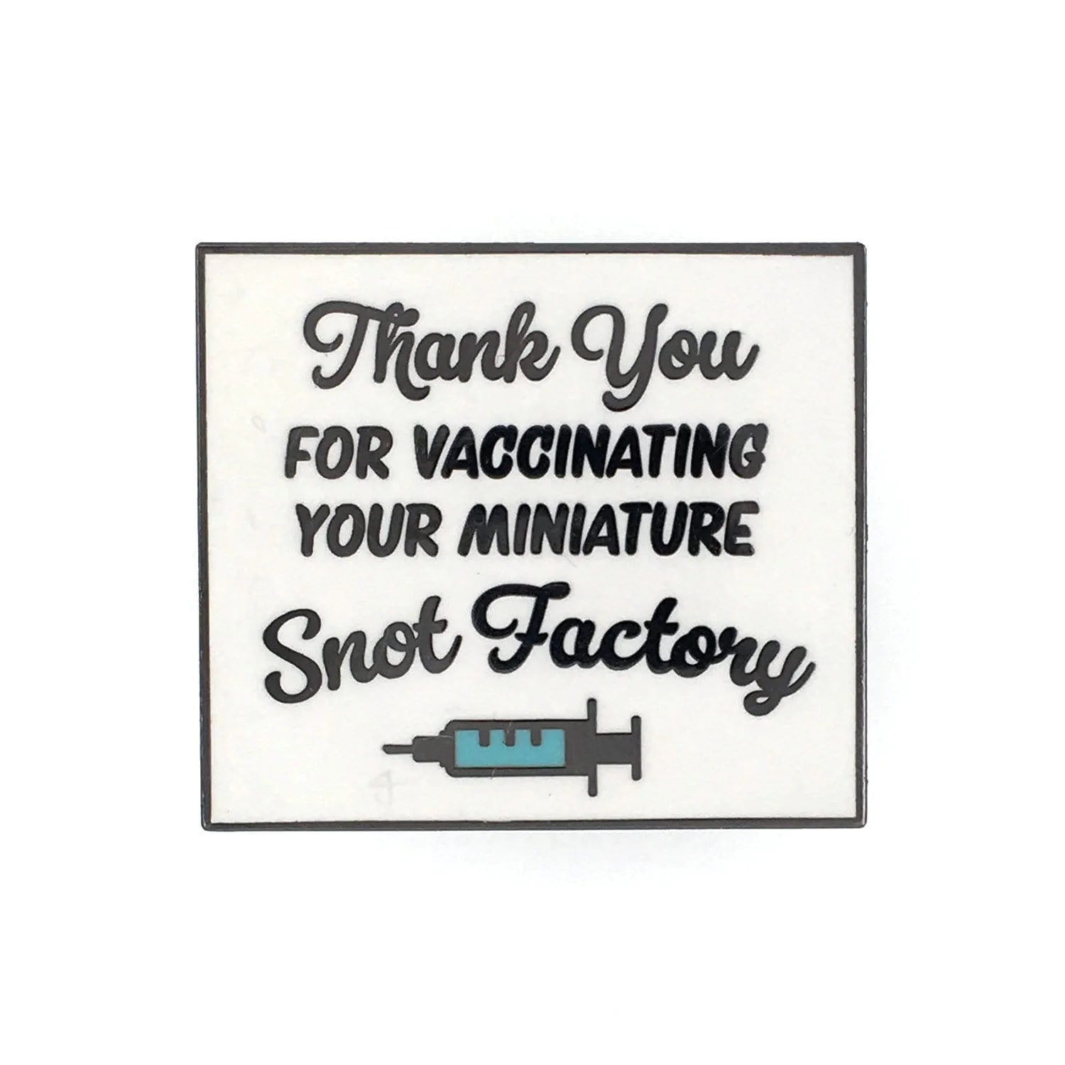 Thank You for Vaccinating Pin - Image 3