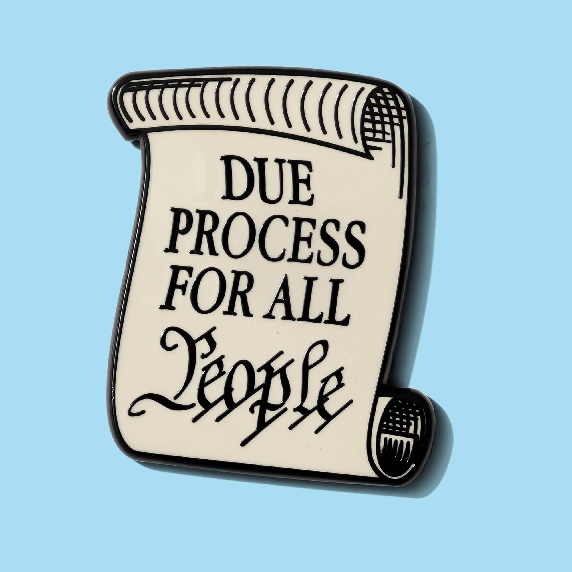 Due Process For All People Pin - Image 6