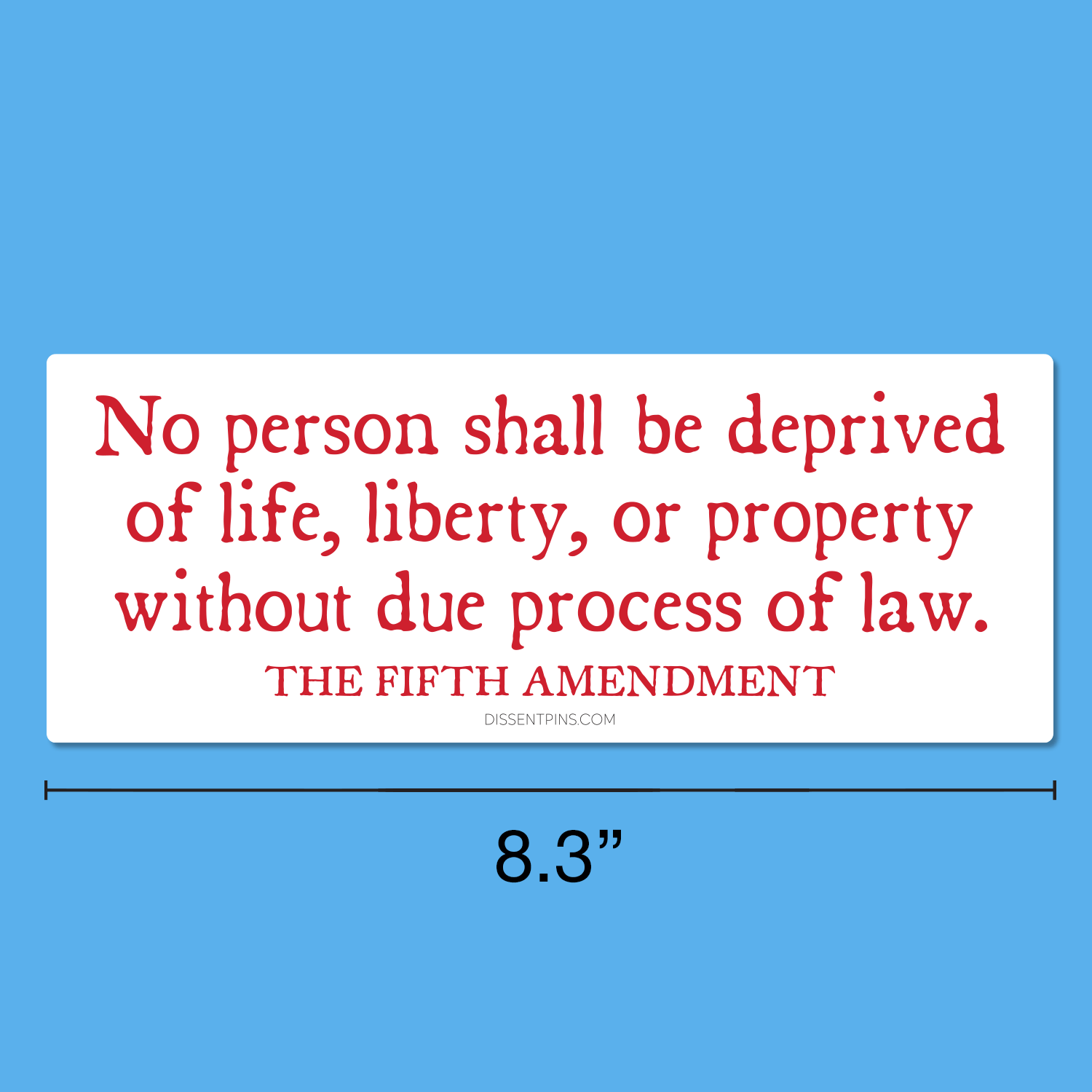 Fifth Amendment Bumper Sticker or Car Magnet - Image 7