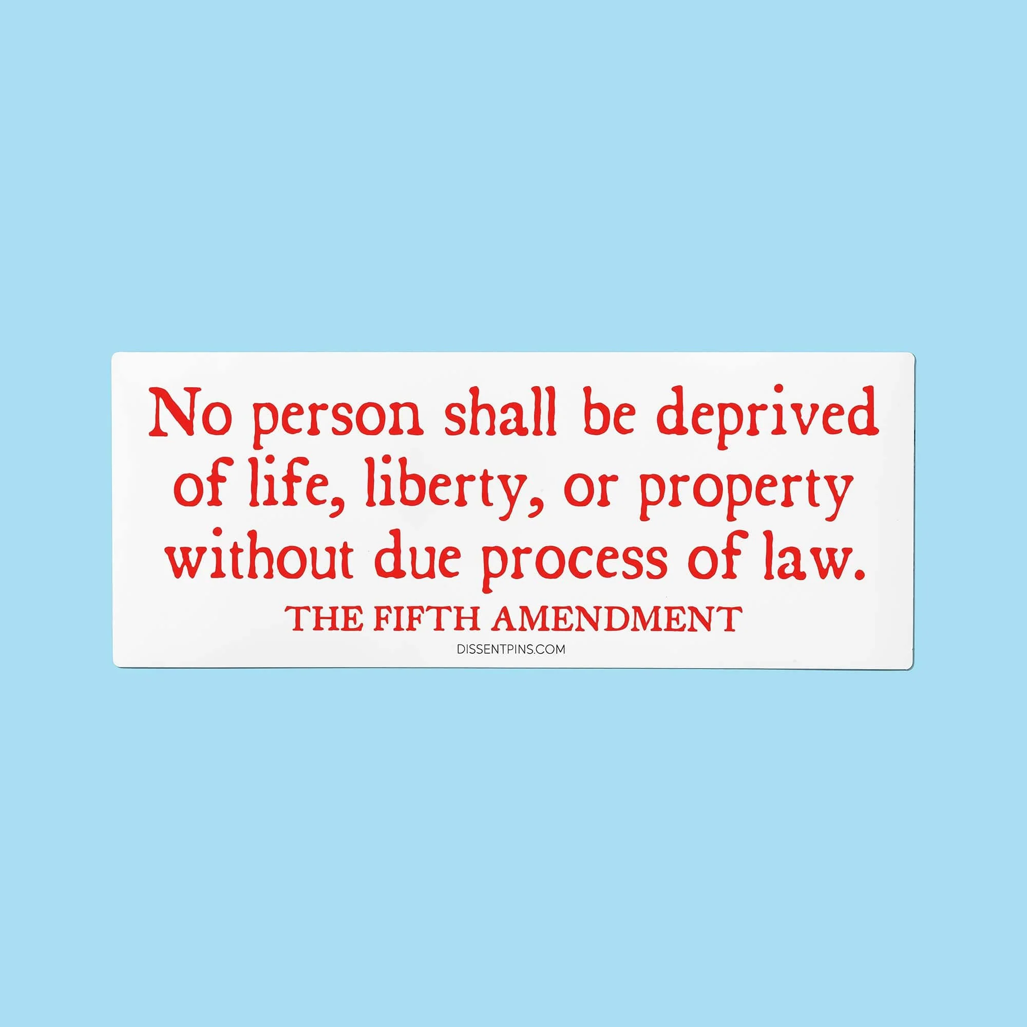 Fifth Amendment Bumper Sticker or Car Magnet - Image 9