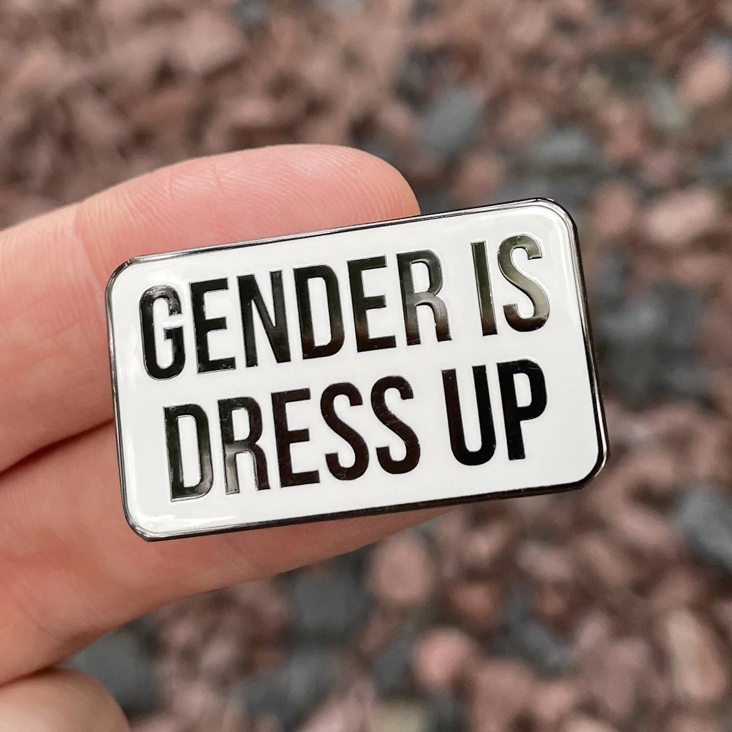 Gender Is Dress Up Pin - Image 2
