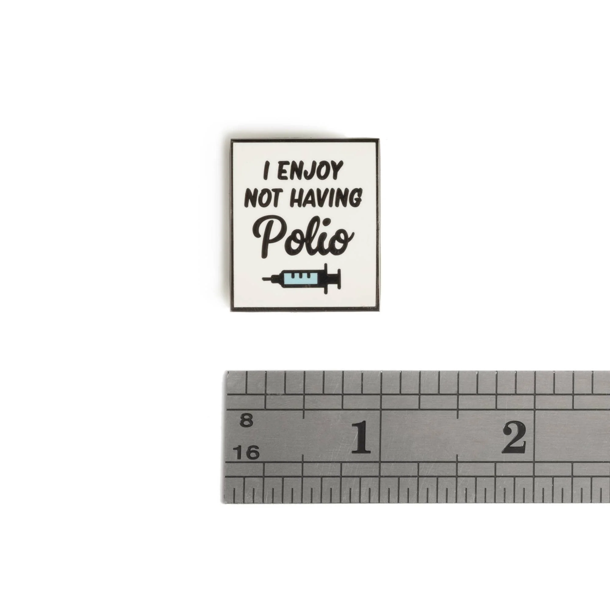 I enjoy not having polio Pin - Image 5