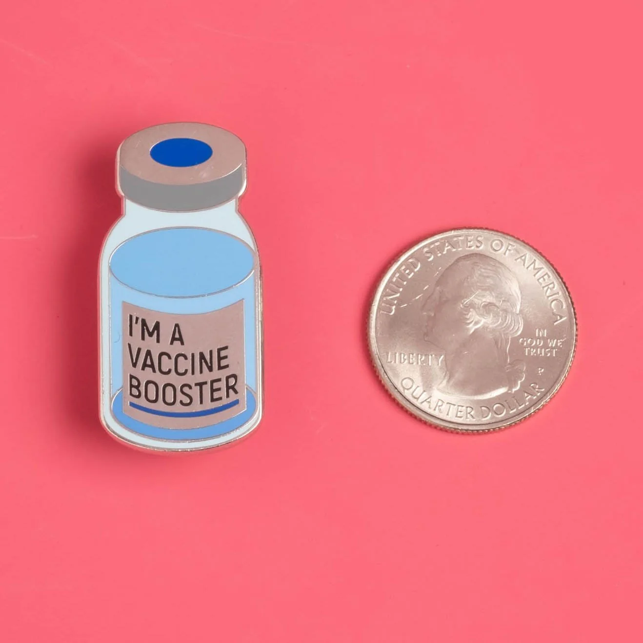 I'm a Vaccine Booster - Vial Pin - Image 3