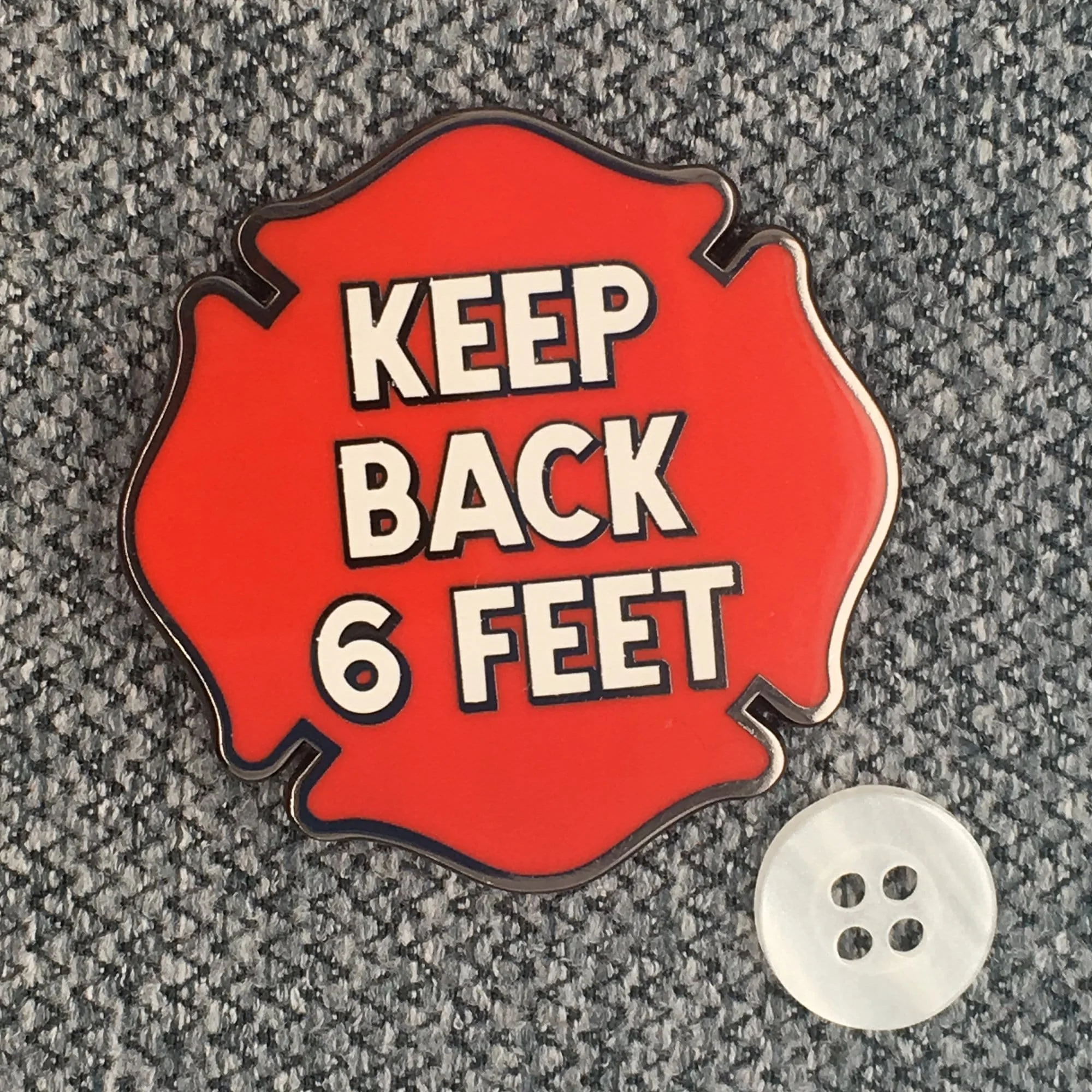 Keep Back 6 Feet Social Distancing Pin - Image 3