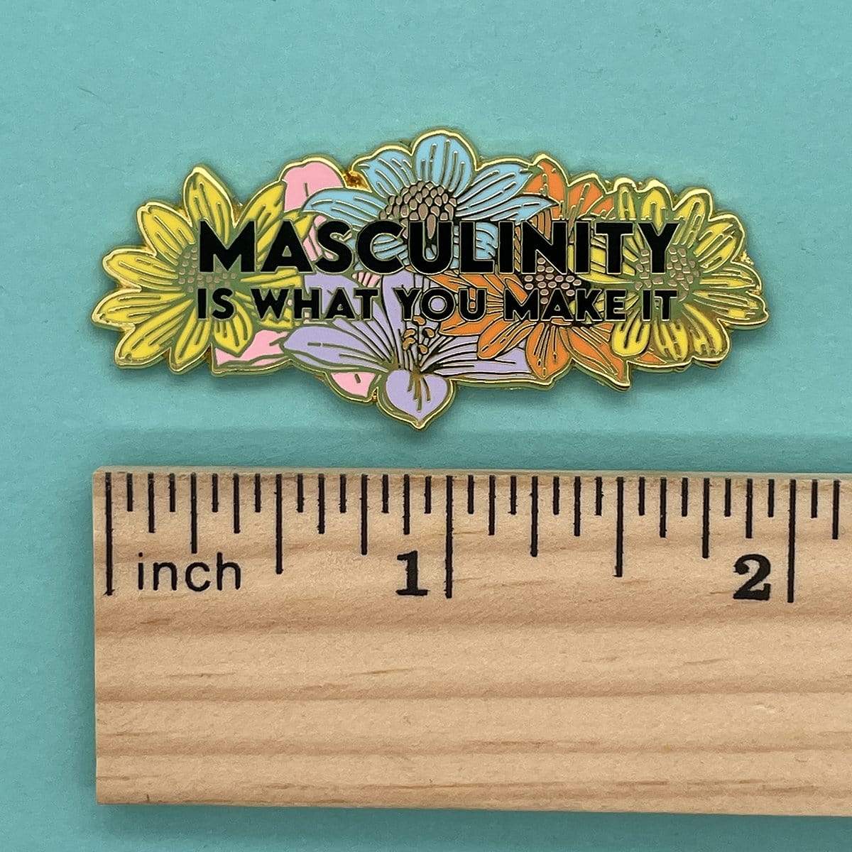 Masculinity Is What You Make It Pin - Image 4