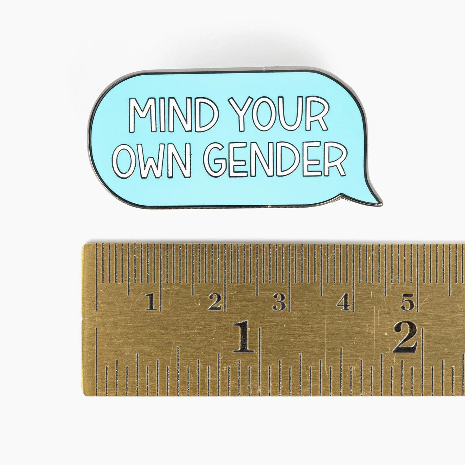 Mind Your Own Gender Pin - Image 3