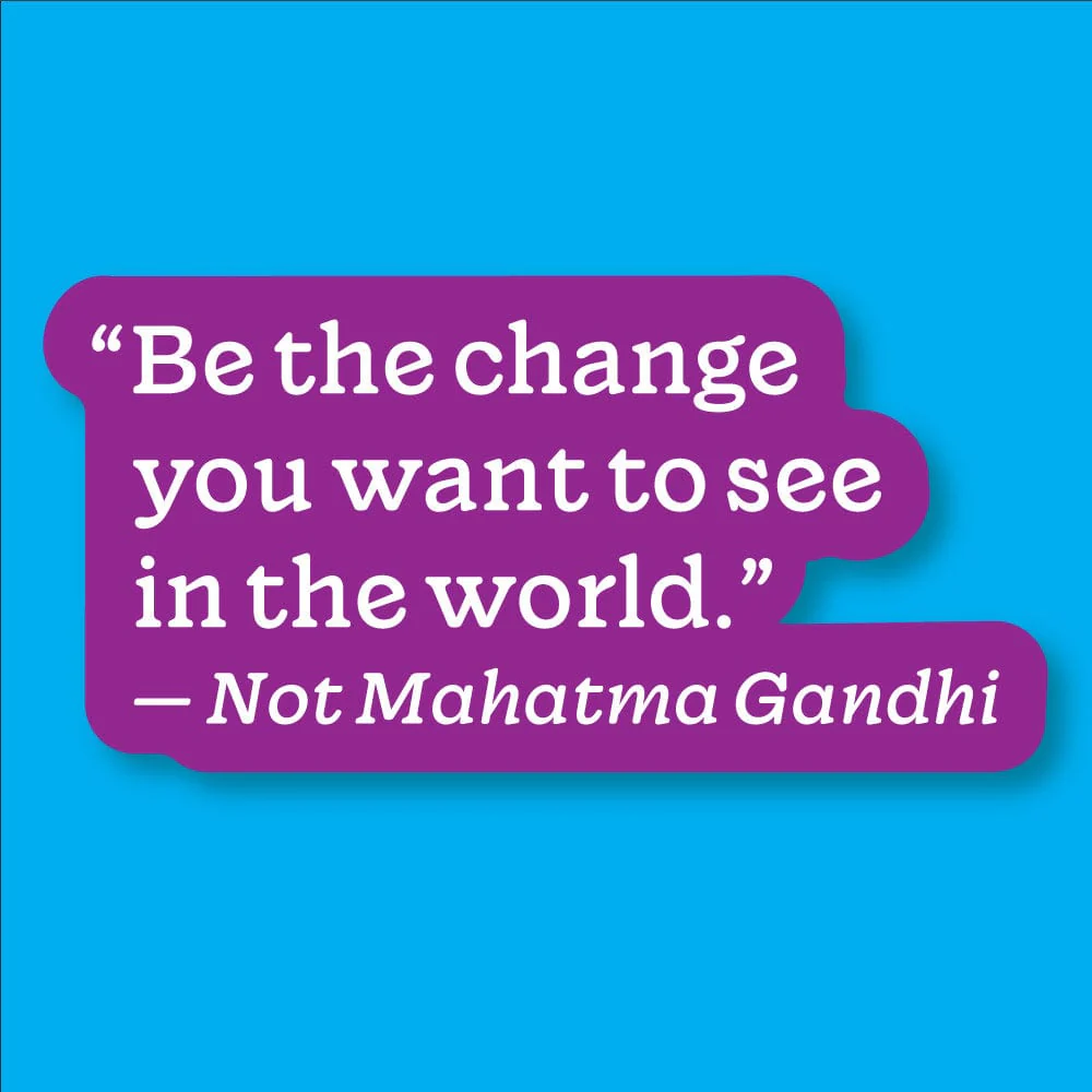 Misattributed Quotes Stickers - Image 4