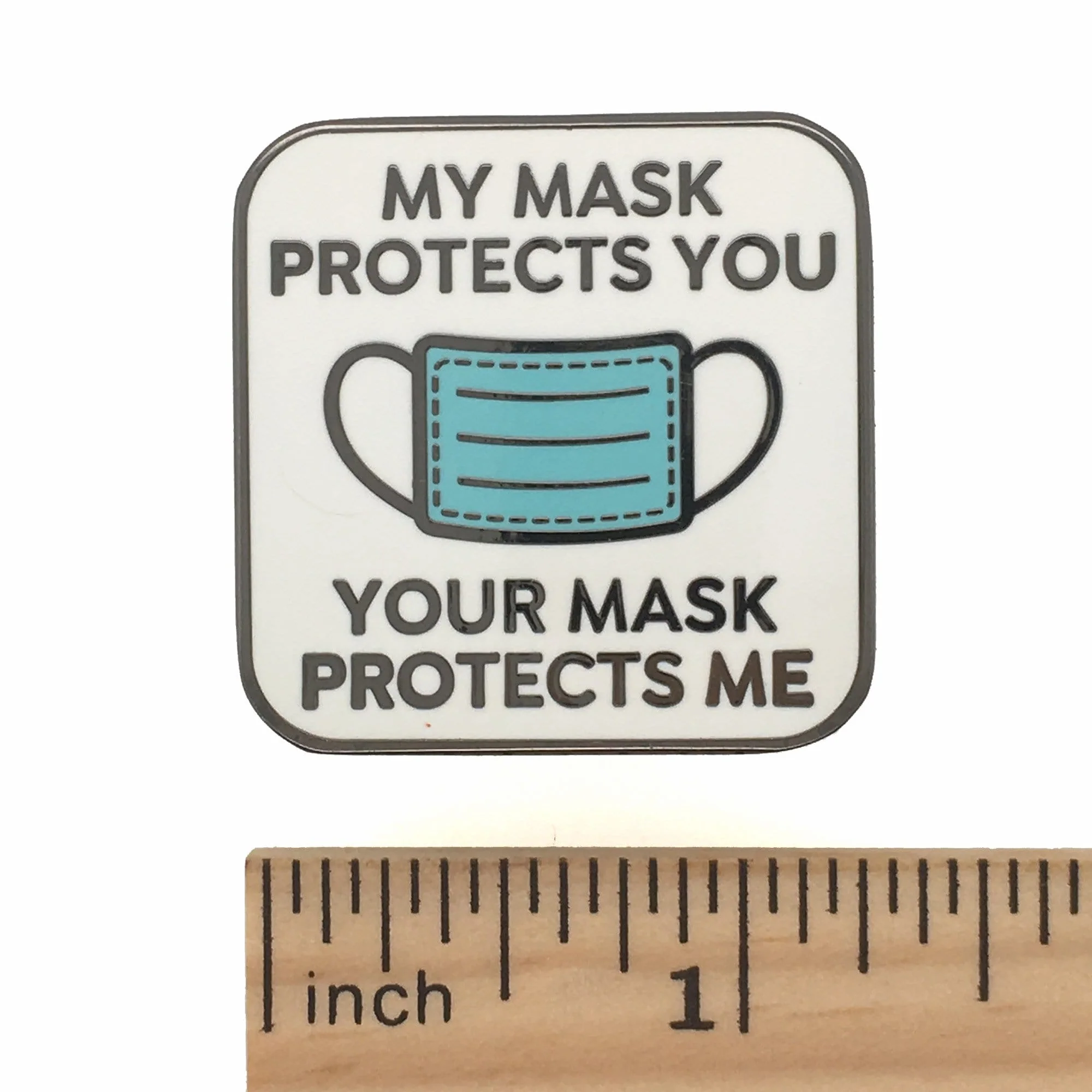 My Mask Protects You, Your Mask Protects Me Pin - Image 4