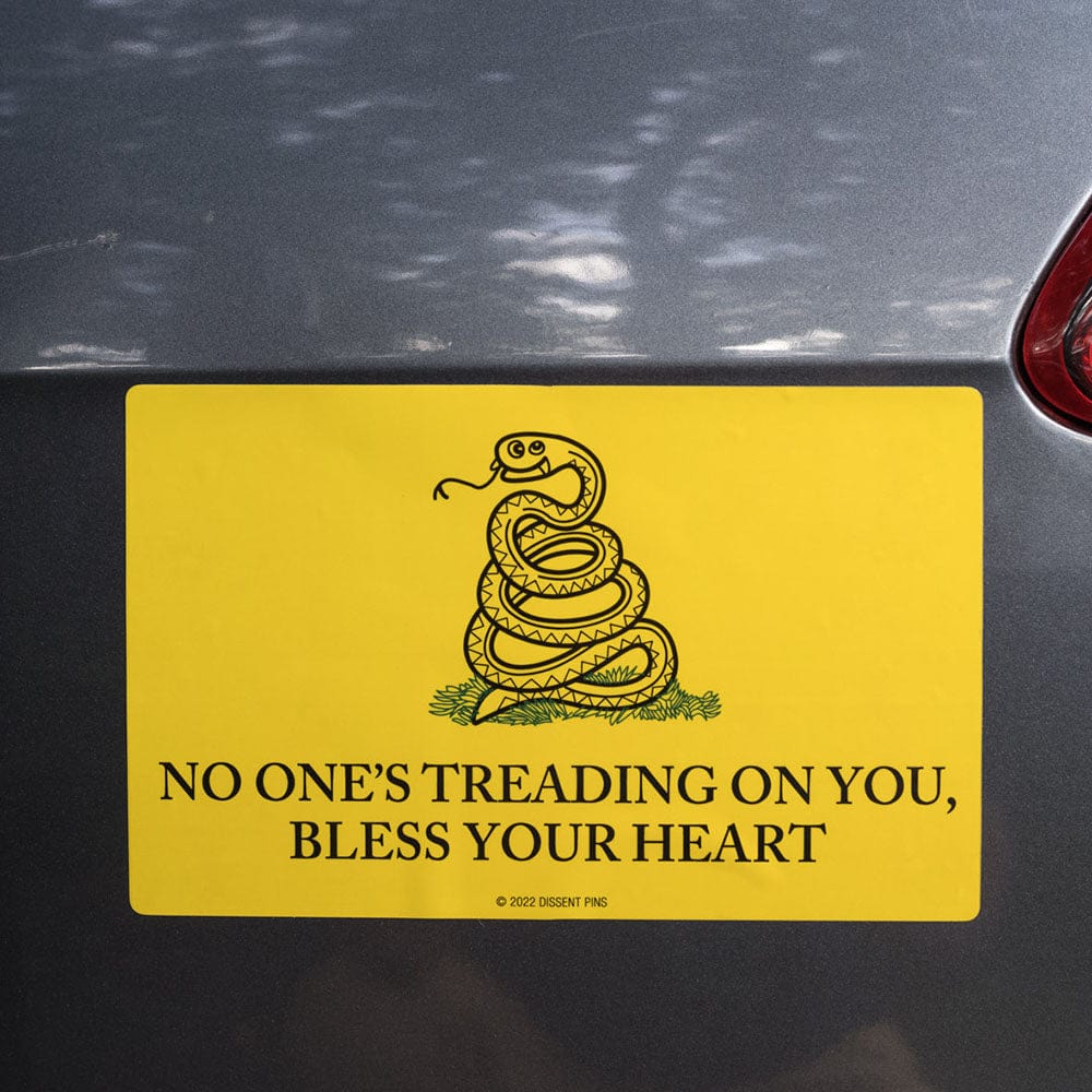 No One's Treading On You, Bless Your Heart - Sticker - Image 5