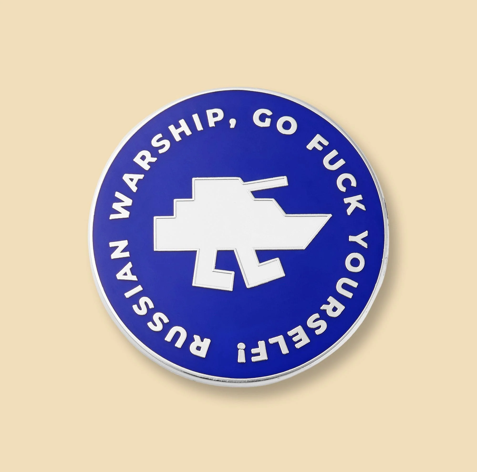 Russian Warship Go Fuck Yourself Pin