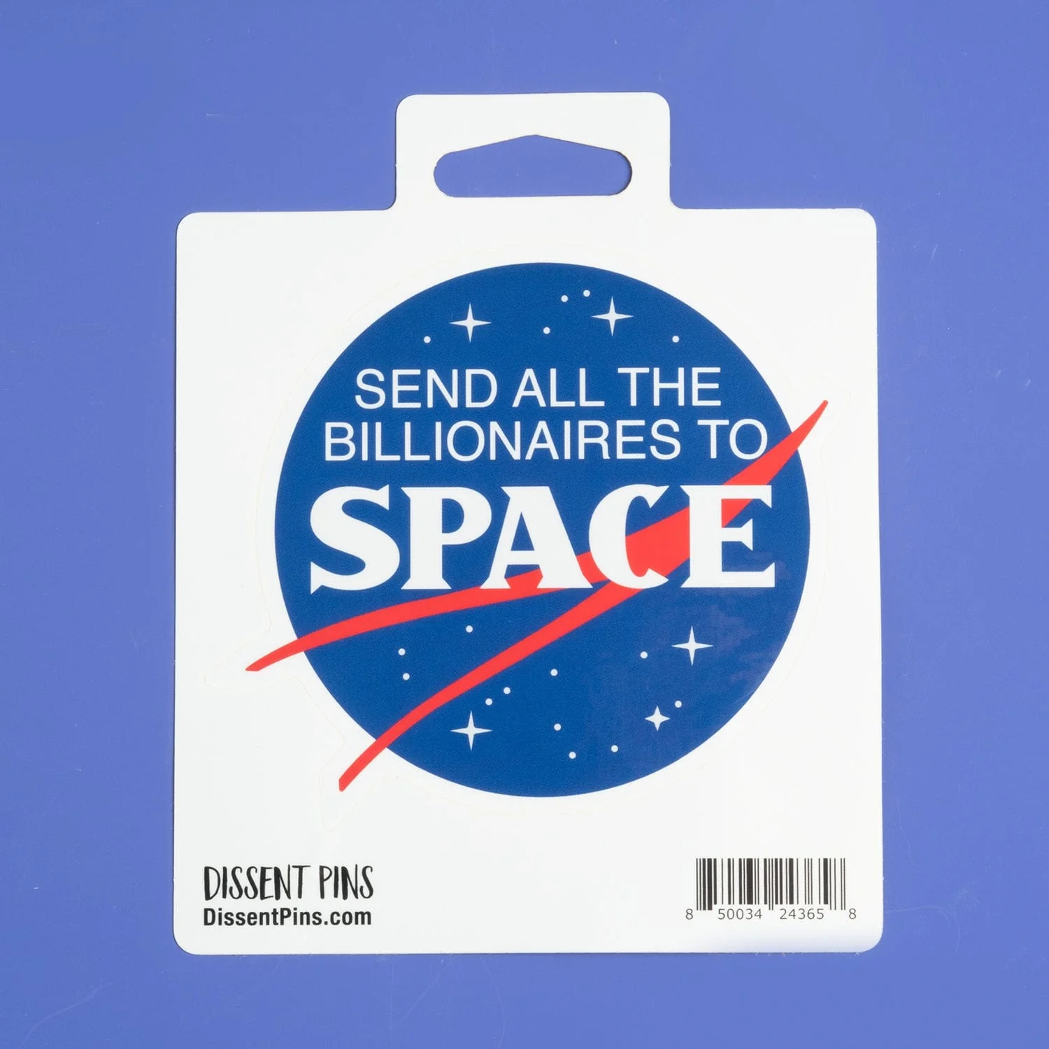 Send All the Billionaires to Space - Sticker - Image 3