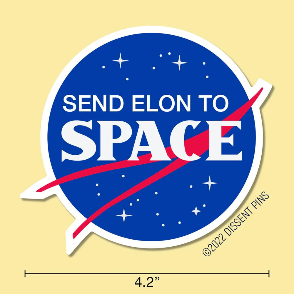 Send Elon to Space Sticker - Image 4