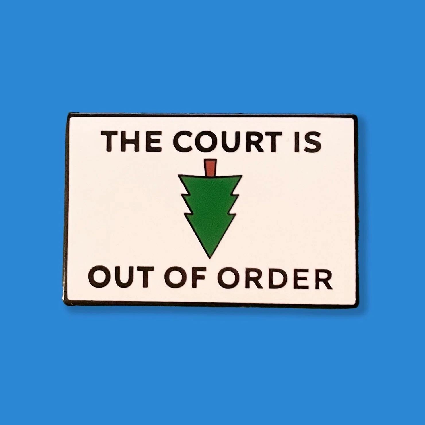 The Court Is Out of Order - Image 5