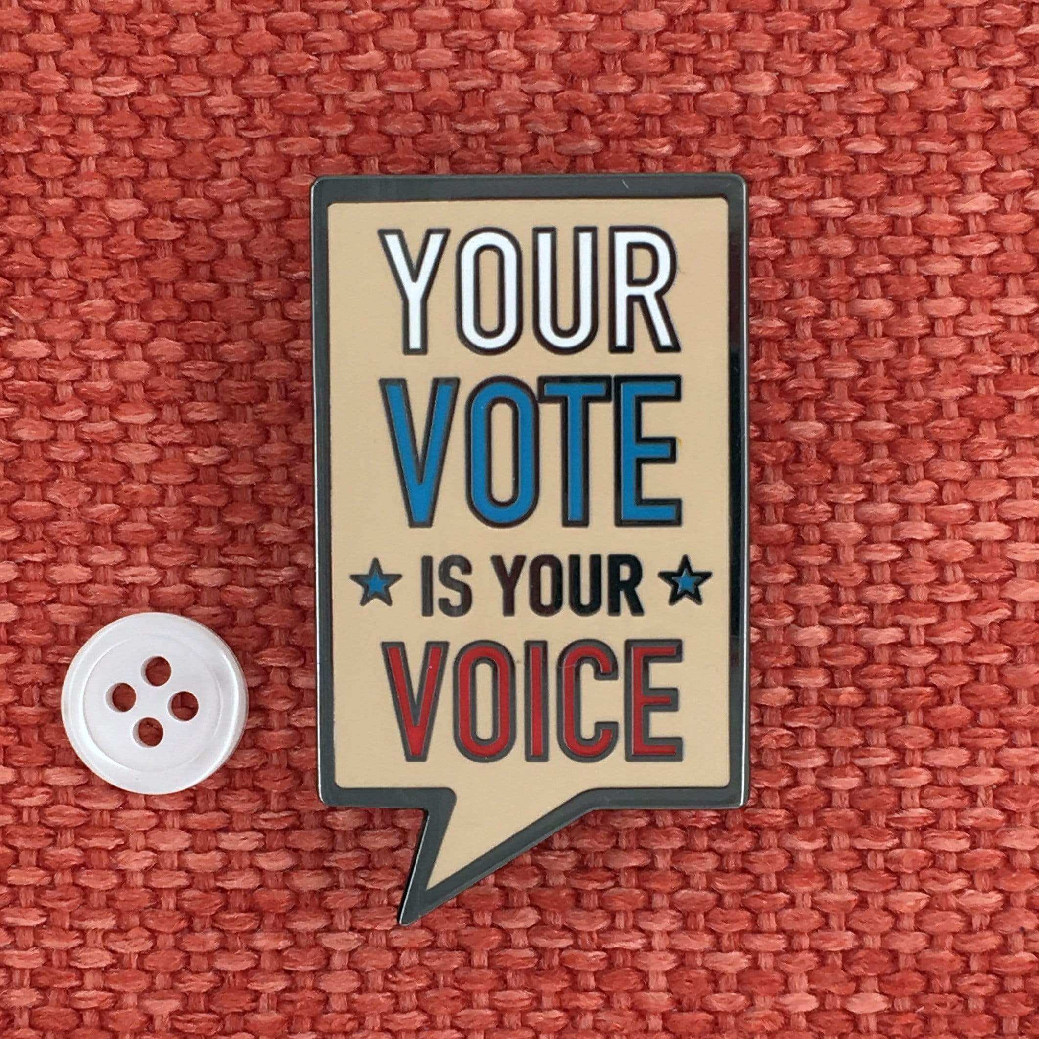Your Vote is Your Voice Pin - Image 5