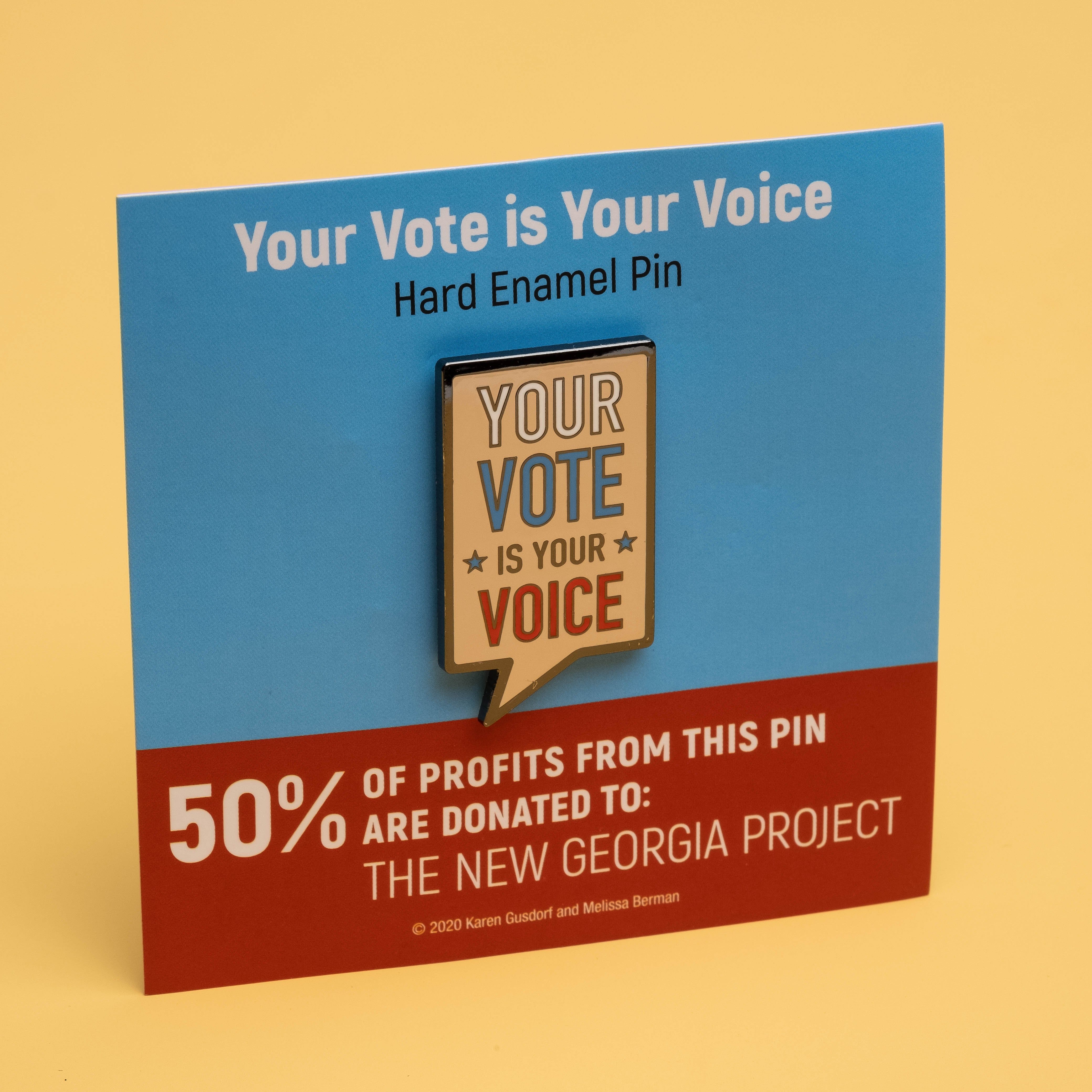 Your Vote is Your Voice Pin - Image 7